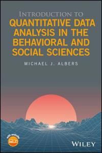 Albers MJ Introduction to Quantitative Data Analysis in the Behavioral and Social Sciences