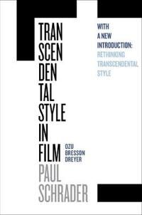 Transcendental Style In Film Av Paul Schrader Transcendental Style In Film Av Paul Schrader