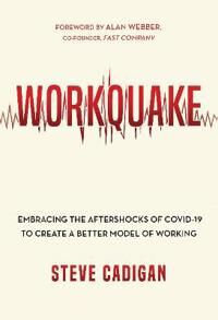 Workquake Av Steve Cadigan