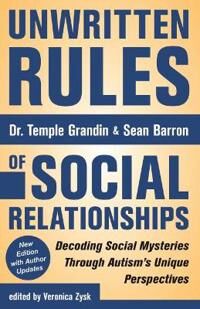 Grandin Temple Unwritten Rules of Social Relationships