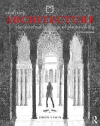 Analysing Architecture Av Simon (University Of Dundee Uk) Unwin