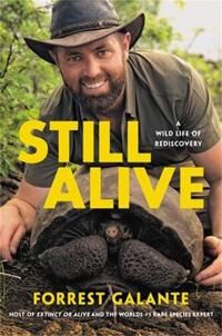 Still Alive Av Forrest Galante