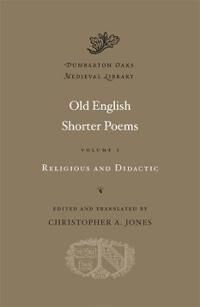 Jones Christopher A. Old English Shorter Poems