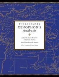 Brennan Shane The Landmark Xenophon's Anabasis Brennan Shane The Landmark Xenophon's Anabasis