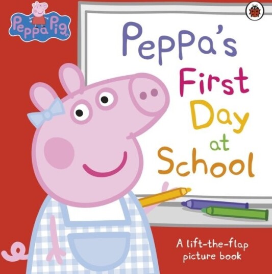 Peppa Pi Peppa¿s First Day at School Peppa Pi Peppa¿s First Day at School
