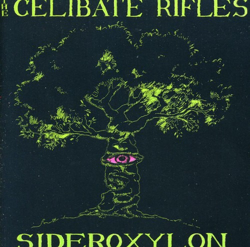 The Celibate Rifles Sideroxylon CD