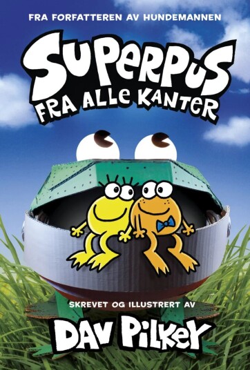 Superpus Fra Alle Kanter Av Dav Pilkey