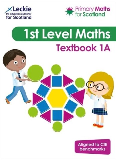 Primary Maths For Scotland Textbook 1a Av Craig Lowther, Antoinette Irwin, Carol Lyon, Kirsten Mackay, Felicity Martin, Scott Morrow