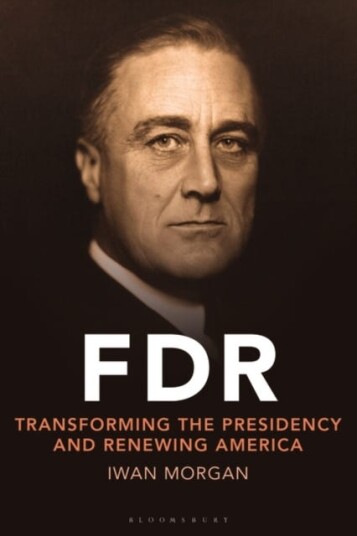 FDR  Transforming the Presidency and Renewing America