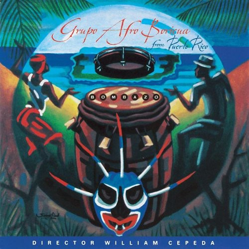 Grupo Afro Boricua Bombaso CD