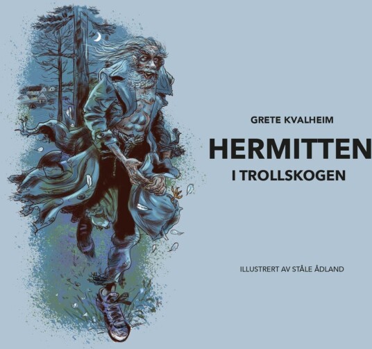 Hermitten i Trollskogen
