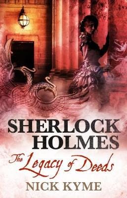 Sherlock Holmes The Legacy of Deeds Sherlock Holmes The Legacy of Deeds