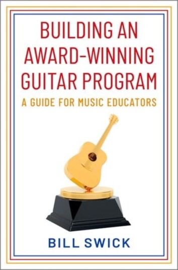 Building An Award-Winning Guitar Program Av Bill (Chair Chair National Guitar Directo Swick