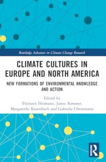 Climate Cultures in Europe and North America Climate Cultures in Europe and North America