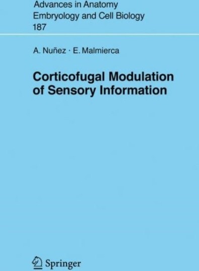 Corticofugal Modulation of Sensory Information