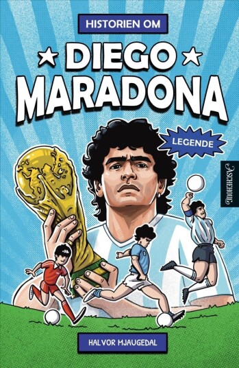 Historien om Diego Maradona Historien om Diego Maradona