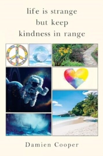 Life Is Strange But Keep Kindness In Range Life Is Strange But Keep Kindness In Range