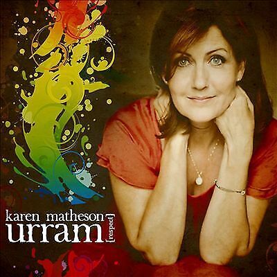 MediaTronixs Karen Matheson : Urram CD (2015) Pre-Owned