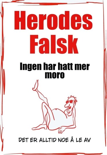 Ingen har hatt mer moro