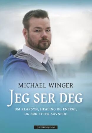 Jeg Ser Deg Av Michael Winger