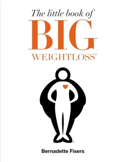 The Little Book Of Big Weightloss Av Bernadette Fisers