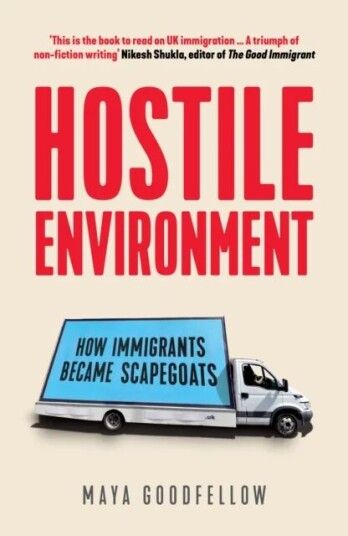 Hostile Environment Av Maya Goodfellow Hostile Environment Av Maya Goodfellow