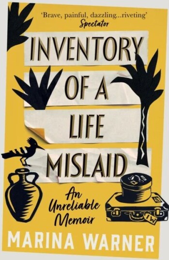 Inventory Of A Life Mislaid Av Marina Warner