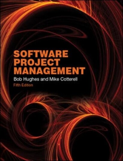 Software Project Management Av Bob Hughes, Mike Cotterell
