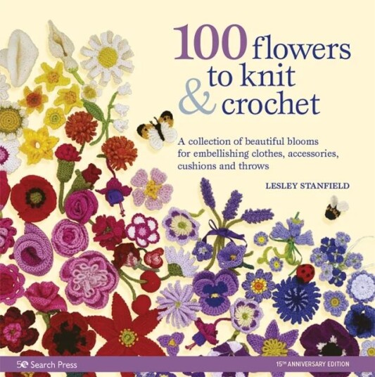 100 Flowers To Knit & Crochet (New Edition) Av Lesley Stanfield
