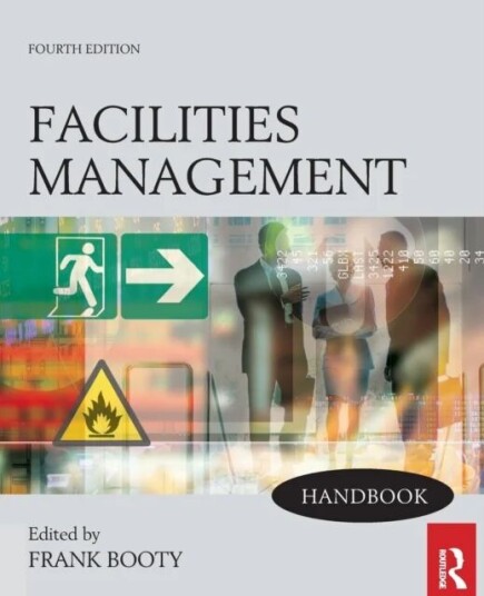 Facilities Management Handbook Av Frank Booty