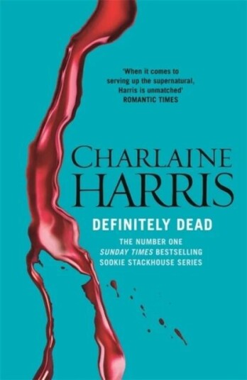 Definitely Dead Av Charlaine Harris