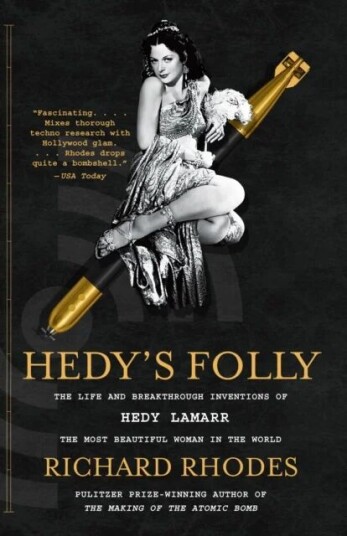 Hedy'S Folly Av Richard Rhodes