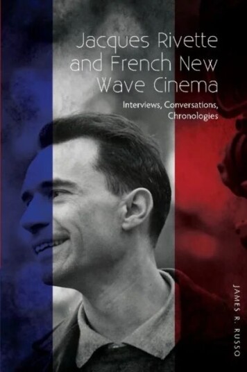 Jacques Rivette And French New Wave Cinema Av James R Russo Jacques Rivette And French New Wave Cinema Av James R Russo