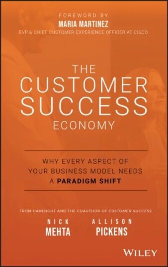 The Customer Success Economy Av Nick Mehta, Allison Pickens
