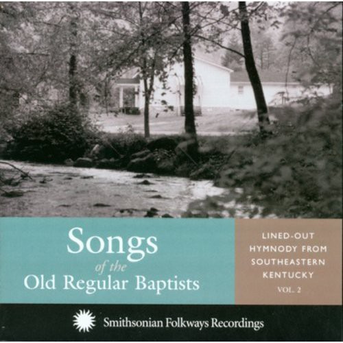 Diverse Artister Songs Of The Old Regular Baptists CD