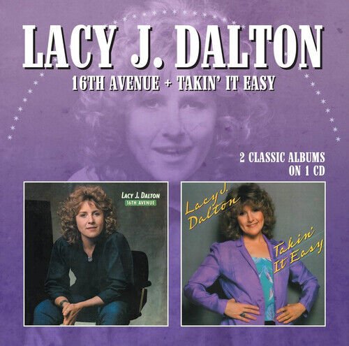 MediaTronixs Lacy J. Dalton : 16th Avenue/Takin’ It Easy CD (2014) Pre-Owned