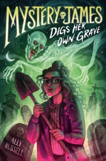 Mystery James Digs Her Own Grave Mystery James Digs Her Own Grave
