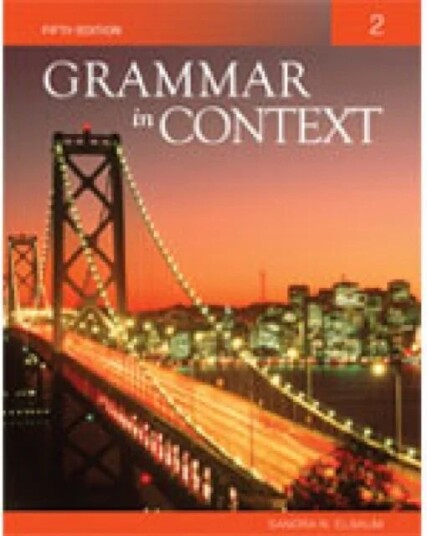 Grammar In Context 2 Av Sandra (Truman College City College Of Chicago) Elbaum, Judi Peman