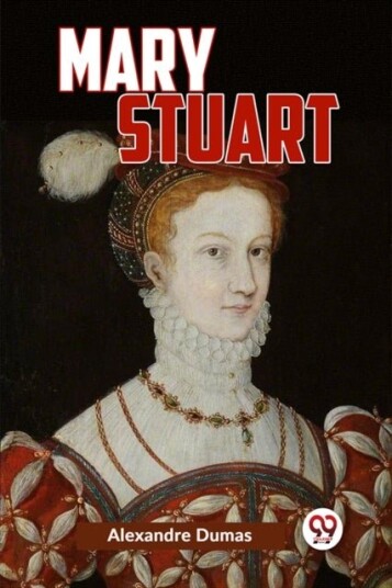 Mary Stuart Mary Stuart