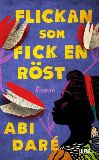 Flickan som fick en röst Flickan som fick en röst