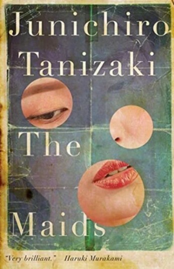 The Maids Av Junichiro Tanizaki