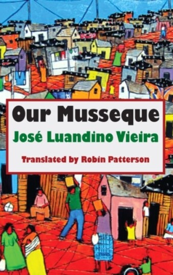Our Musseque Our Musseque