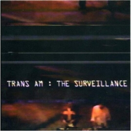 Trans Am The Surveillance CD Trans Am The Surveillance CD