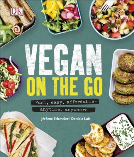 Vegan On The Go Av Jerome Eckmeier, Daniela Lais