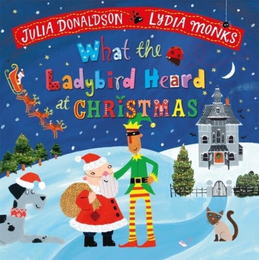What the Ladybird Heard at Christmas What the Ladybird Heard at Christmas