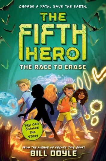 The Fifth Hero #1: The Race To Erase Av Bill Doyle