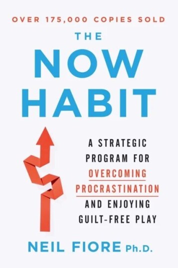 The Now Habit Av Neil Fiore