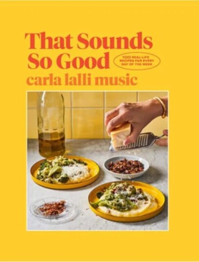 That Sounds So Good Av Carla Lalli Music