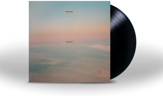 Warpaint Radiate Like This LP/Vinyl
