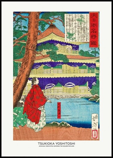 Ashikaga Yoshimitsu Admiring the Golden Pavilion 1879 Plakat Plakat / 70x100cm Ashikaga Yoshimitsu Admiring the Golden Pavilion 1879 Plakat Plakat / 70x100cm